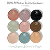 All-Natural Sensitive Eyeshadow (9 Shades) (2.5g, 0.09oz.)